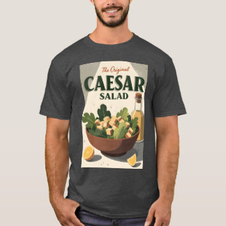 Vintage Caesar Salad Poster Retro Kitchen Art gift T-shirt