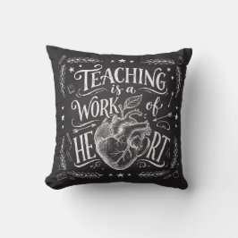 Vintage Chalkboard Teaching is a Work of Heart Pil Kussen