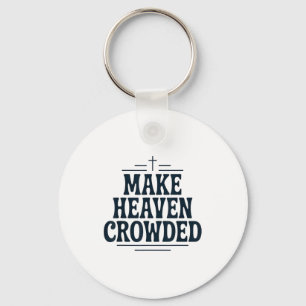 Vintage christelijke maak de hemel drukke tee retr sleutelhanger