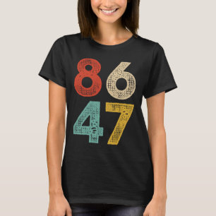 Vintage Clic 86 47 Anti Trump 2024 Impeach Preside T-shirt