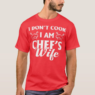 Vintage dat ik niet cook... ben Chef's vrouw die k T-shirt