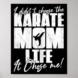 Vintage dat ik niet heb gekozen voor het Karate Ma Poster