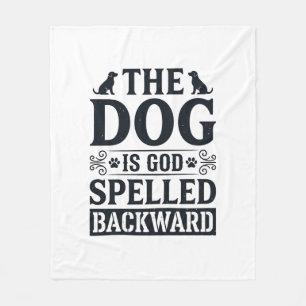 Vintage Dog Is God Spelled Backward Shirt Design_1 Fleece Deken
