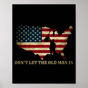 Vintage Don't Let The Old Man In Amerikaanse Vlag Poster