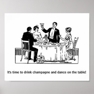 Vintage - Drink Champagne & Dance Poster