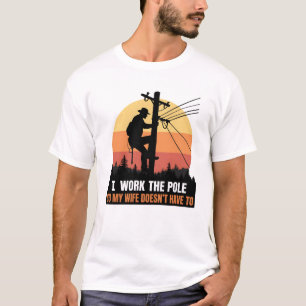 Vintage elektricien werk aan de paal kostwinner t-shirt