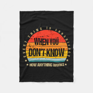 Vintage Everything Is A Consracy When You Dont  Fleece Deken