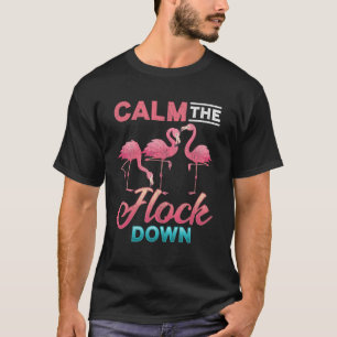Vintage Flamingo Sarcastic Ingepast Gezegde T-shirt