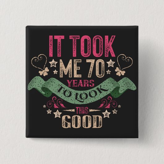vintage Funny 70 years old saying quote Vierkante Button 5,1 Cm (Voorkant)