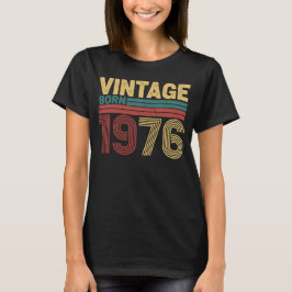Vintage Geboren 1976 Tijdloos Retro Verjaardagsont T-shirt