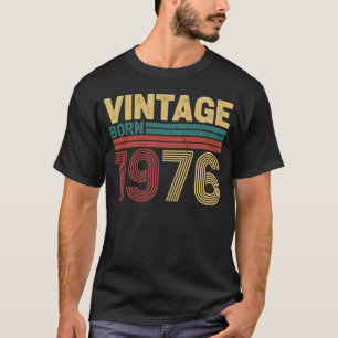 Vintage Geboren 1976 Tijdloze Retro Verjaardagsont T-shirt
