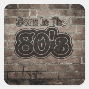 Vintage geboren in de jaren 80 vierkante sticker