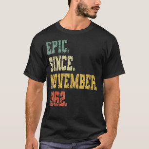 Vintage geboren in november 1962 Mannen Vrouwen 60 T-shirt