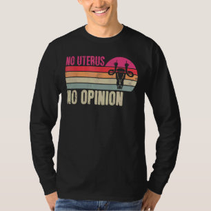 Vintage Geen baarmoeder Geen mening Feminist Pro C T-shirt