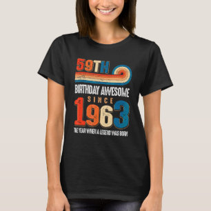 Vintage gemaakt in 1963 59ste verjaardag De legend T-shirt