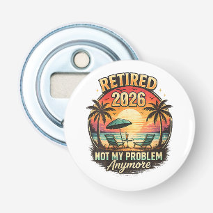 Vintage Gepensioneerd 2026 niet Mijn Probleem Meer Button Flesopener