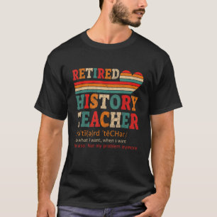 Vintage Geschiedenis Geschiedenis Leraar Definitie T-shirt
