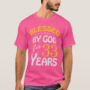 Vintage gezegend door God voor 33 jaar oud gelukki T-shirt