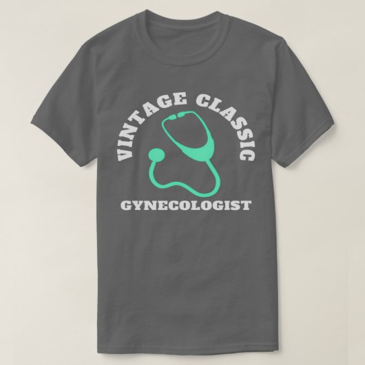 Vintage Gynecologist T-shirt (Design voorkant)