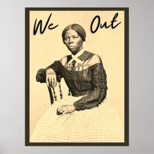 Vintage Harriet Tubman - We Out - Zwarte Geschied Poster