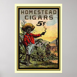 Vintage Homestead Cigar ad Poster 13 x 19