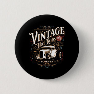 Vintage Hotrods Usa Voor Altijd Clic Auto Nostalgi Ronde Button 5,7 Cm