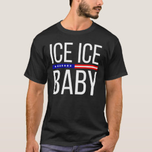 Vintage Ice Ice Baby Grappige Trump T-shirt