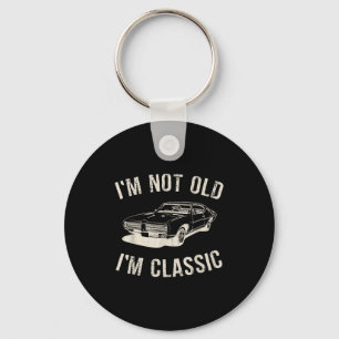 Vintage Ik ben niet oud ik ben Clic Grappige auto  Sleutelhanger