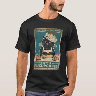 Vintage Ik heb net voor jou gebakken Hou je bekcup T-shirt