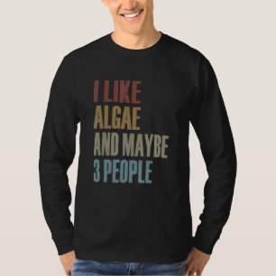 Vintage Ik Hou Van Algen En Misschien 3 Mensen Phy T-shirt