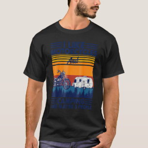 Vintage ik hou van motorfietsen en kamperen en mis t-shirt