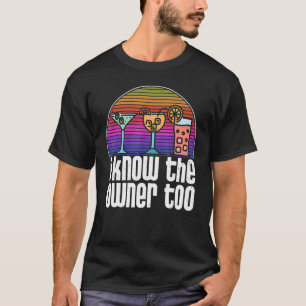 Vintage ik ken de eigenaar van de club om barman t t-shirt