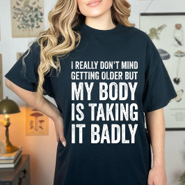 Vintage Ik Vind Het Echt Niet Erg Om Ouder Te Word T-shirt