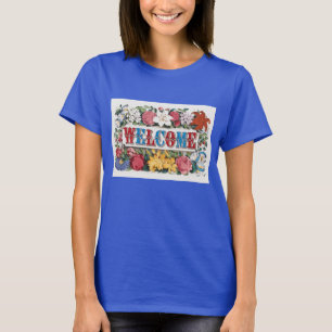 Vintage illustratie WELKOM met bloemen T-shirt