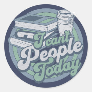 vintage introvert humor ik kan vandaag geen mensen ronde sticker