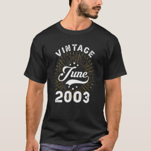 Vintage juni 2003 19 jaar oud 19 Geweldige sinds 2 T-shirt