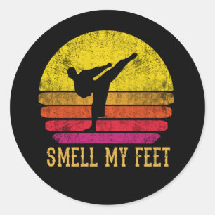 Vintage Karate Fighter SMELL MY FEET Taekwondo Ronde Sticker