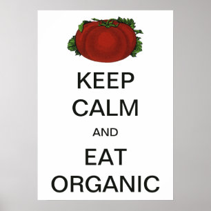 Vintage Keep Calm en Eet Biologische Tomaat Poster