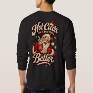Vintage Kerstman Hete Chocolade Maakt Alles Beter Trui