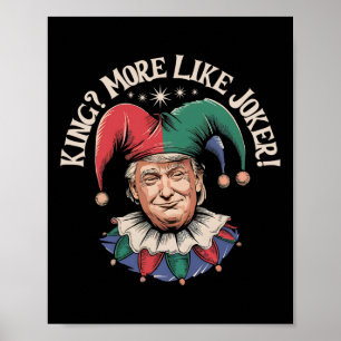 Vintage King Eerder Als Joker Grappig Anti Trump Poster