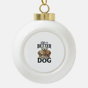 Vintage Life Is Better Met Een Hond Vector Design_ Keramische Bal Ornament