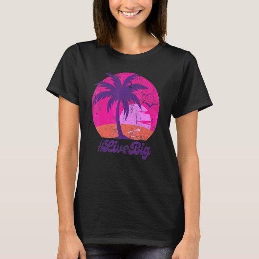 Vintage Live Big  Sunset Beach Retro  T-shirt (Voorkant)