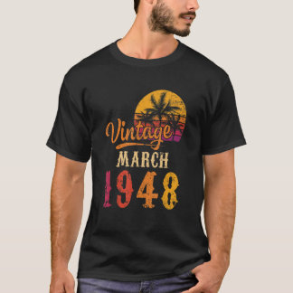 Vintage maart 1948 75e verjaardag voor 75 jaar t-shirt