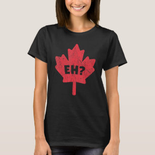Vintage Maple Eh Canada Day Trots Canadese Vlag Ca T-shirt