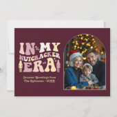 Vintage Merlot My Nutcracker Era Christmas Photo Feestdagenkaart (Voorkant)