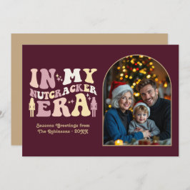 Vintage Merlot My Nutcracker Era Christmas Photo Feestdagenkaart
