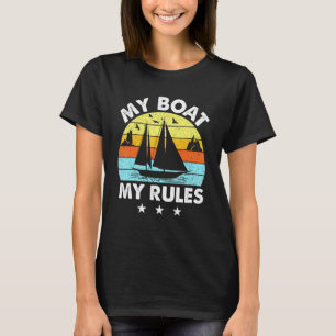 Vintage Mijn boot Mijn regels Zeilboot T-shirt