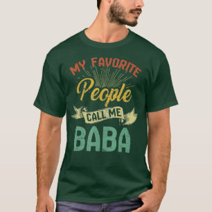 Vintage Mijn favoriete mensen noemen me Baba Fathe T-shirt
