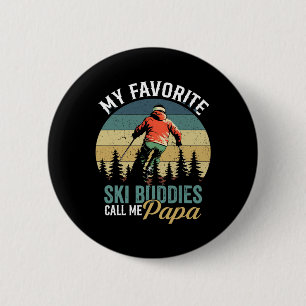 Vintage Mijn favoriete ski-makkers noemen me papa Ronde Button 5,7 Cm