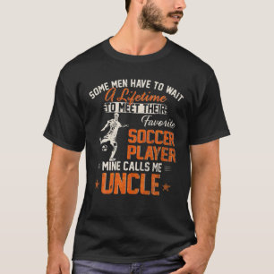 Vintage Mijn favoriete voetballer roept me oom F T-shirt